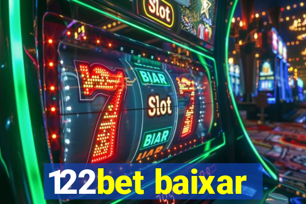 122bet baixar